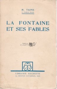 La Fontaine et ses fables / La Fontaine si fabulele sale