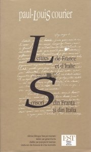 Lettres de France et d'Italie / Scrisori din Franta si Italia