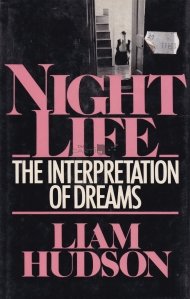 Night Life / Viata de noapte: interpretarea viselor
