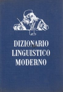 Dizionario linguistico moderno / Dictionar lingvistic modern