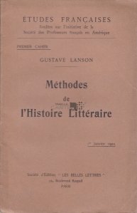 Methodes de l'Histoire litteraire / Metode de istorie literară