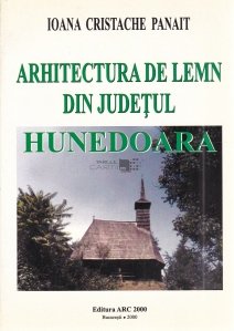 Arhitectura de lemn din judetul Hunedoara