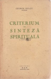 Criterium de sinteza spirituala