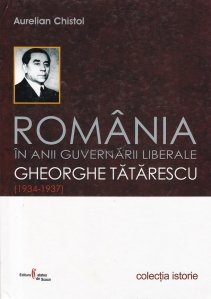 Romania in anii guvernarii liberale