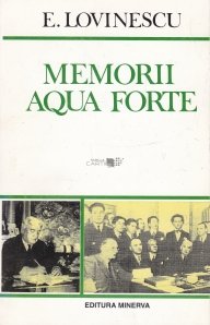 Memorii. Aqua Forte