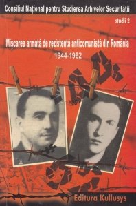 Miscarea armata de rezistenta anticomunista din Romania, 1944-1962