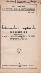 Interesele si drepturile Romaniei in texte de drept international public