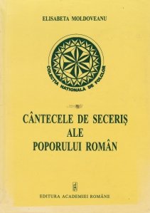 Cantecele de seceris ale poporului roman