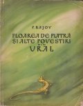Floarea de piatra si alte povestiri din Ural