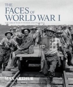 The Faces of World War I / Fetele primului razboi mondial