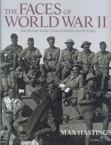 The Faces Of World War II / Fetele celui de-al doilea razboi mondial