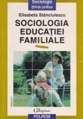 Sociologia educatiei familiale