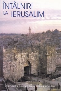 Intalniri la Ierusalim
