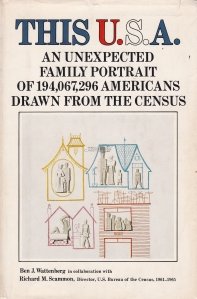 This U.S.A. / Acest U.S.A: Un portret de familie neasteptat al 194,067,296 americani cules de la recensamant