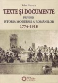 Texte si documente privind istoria moderna a romanilor