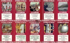 Storia d'Italia e d'Europa comunita e popoli / Istoria Italiei si a comunitatilor si popoarelor din Europa