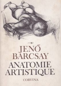 Anatomie artistique de l'homme / Anatomia artistica a omului