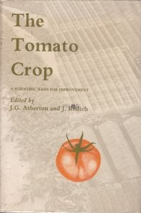 The Tomato Crop / Cresterea rosiilor
