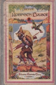 Robinson Crusoe / Aventurile lui Robinson Crusoe