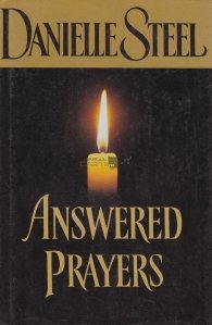 Answered Prayers / Rugaciuni ascultate