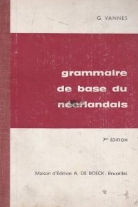 Grammaire de base du neerlandais / Gramatica olandeza de baza