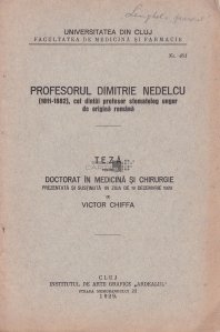 Profesorul Dimitrie Nedelcu (1811-1882), cel dintai profesor stomatolog ungur de origine romana