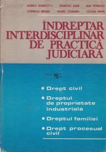 Indreptar interdisciplinar de practica judiciara