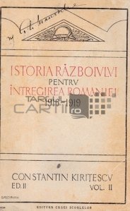 Istoria razboiului pentru intregirea Romaniei (1916-1919)