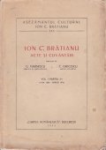 Ion C. Bratianu: acte si cuvantari