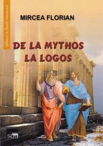 De la Mythos la Logos