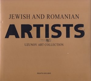 Jewish and Romanian Artists / Artisti evrei si romani