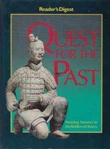 Quest for the Past / In cercetarea trecutului