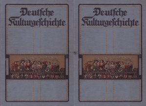 Kulturgeschichte des Deutschen Volkes / Istoria culturala a poporului german