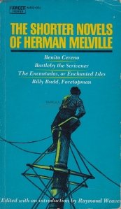The shortest novels of Herman Melville / Nuvele scurte de Herman Melville