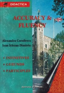 Accuracy & Fluency / Acuratete si fluenta