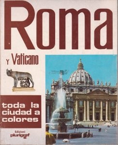 Roma y Vaticano / Roma si Vatican