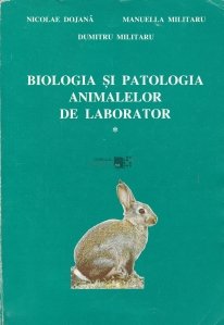 Biologia si patologia animalelor de laborator