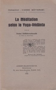 La meditation selon le Yoga-Vedanta / Meditatia dupa Yoga-Vedanta