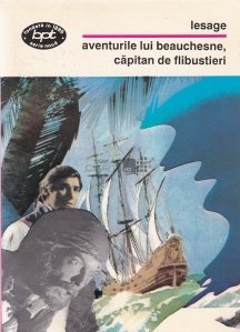 Aventurile lui Beauchesne, capitan de flibustieri