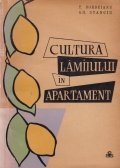 Cultura lamiiului in apartament