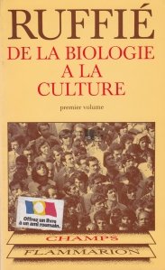 De la biologie a la culture / De la biologie la cultura