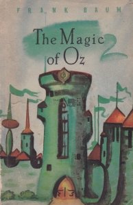 The Magic of Oz / Vrajitorul din Oz