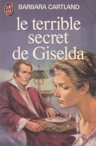 Le terrible secret de Giselda / Teribilul secret al Giseldei