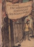 Die seltsamen Abenteuer des Marco Polo