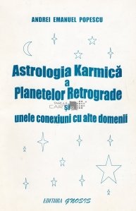 Astrologia Karmica a planetelor retrograde