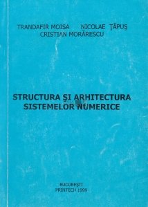 Structura si arhitectura sistemelor numerice