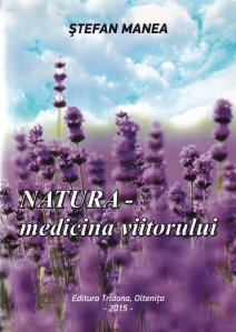 Natura-medicina viitorului