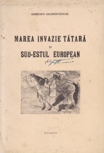 Marea invazie tatara si sud-estul european