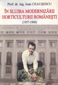 In slujba modernizarii horticulturii romanesti