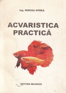 Acvaristica practica